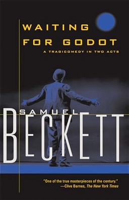 Waiting for Godot : a tragicomedy in two acts; Samuel Beckett; 2011