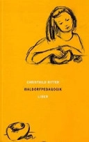 Waldorfpedagogik; Christhild Ritter; 1997