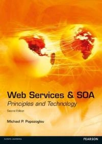 Web services & SOA : principles and technology; Michael P. Papazoglou; 2012