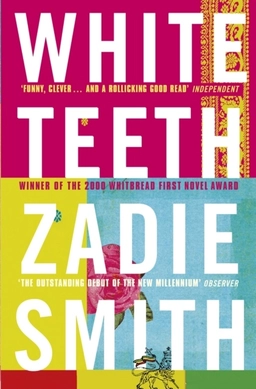 White teeth; Zadie Smith; 2000
