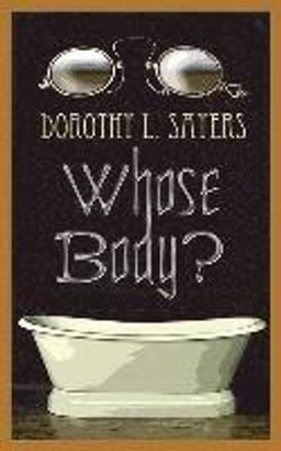 Whose body?; Sayers; 2009