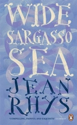 Wide Sargasso Sea; Jean Rhys; 2011