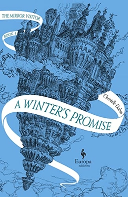 Winter's promise; Christelle Dabos; 2019