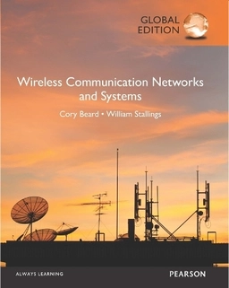 Wireless communication networks and systems; Cory Beard; 2016