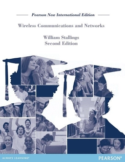 Wireless communications and networks; William Stallings; 2014