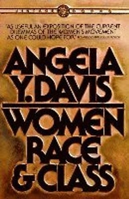 Women, race & class; Davis; 1983