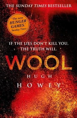 Wool; Hugh Howey; 2013
