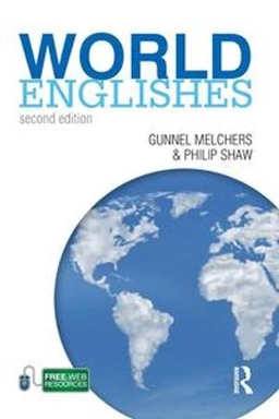 World Englishes; Gunnel Melchers; 2011