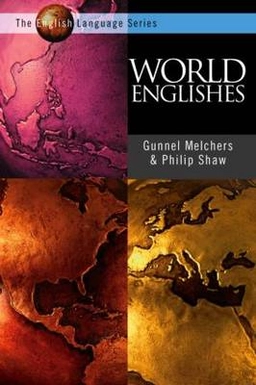 World Englishes : an introduction; Gunnel Melchers; 2003