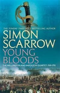 Young Bloods; Simon Scarrow; 2007