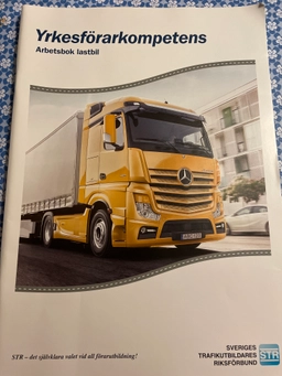 Yrkesförarkompetens · Arbetsbok lastbil; Sveriges trafikutbildares riksförbund; 2018