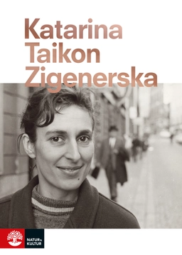 Zigenerska; Katarina Taikon; 2016