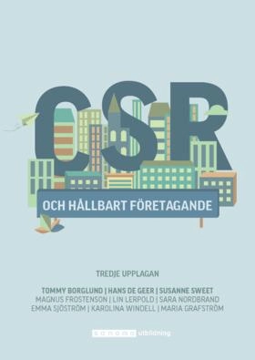 CSR och hållbart företagande; Tommy Borglund; 2021