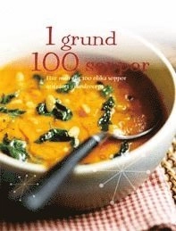 1 grund 100 soppor; Linda Doeser; 2011