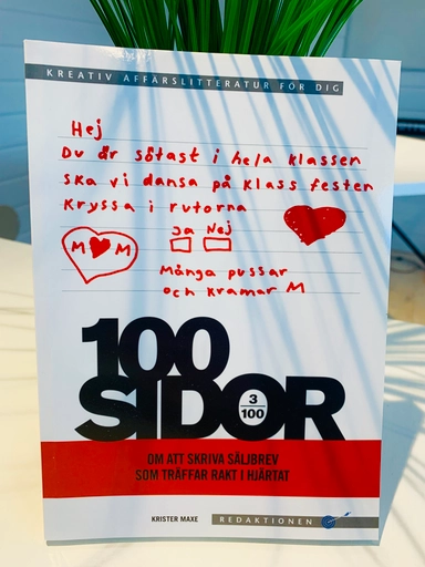 100 sidor om att skriva säljbrev som träffar rakt i hjärtat; Krister Maxe; 2006