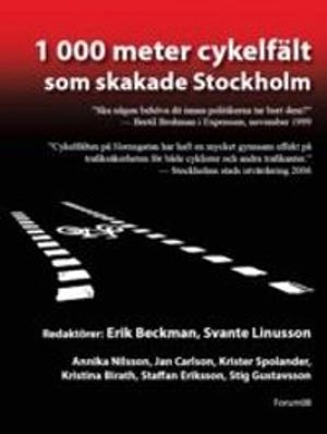 1000 meter cykelfält som skakade Stockholm