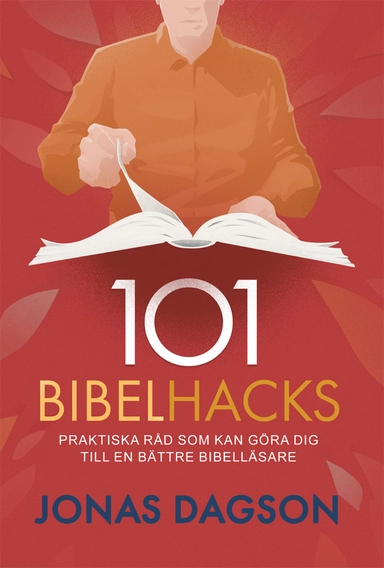 101 Bibelhacks; Jonas Dagson; 2024