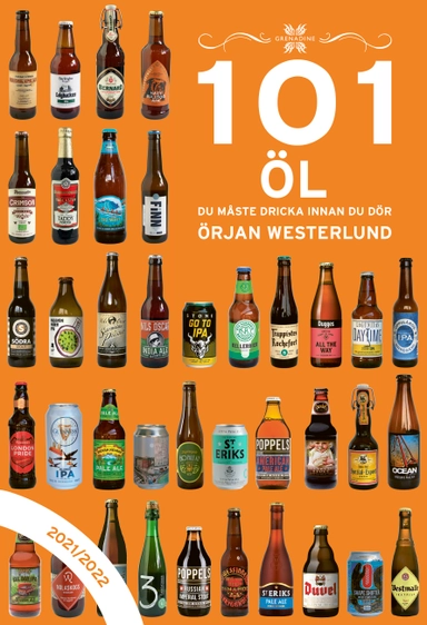 101 öl du måste dricka innan du dör 2021/2022; Örjan Westerlund; 2021