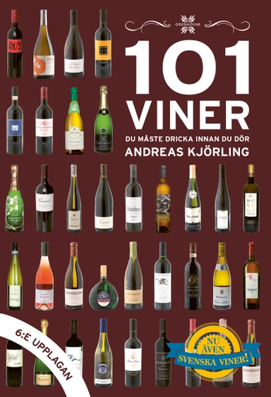 101 viner du måste dricka innan du dör; Andreas Kjörling; 2020