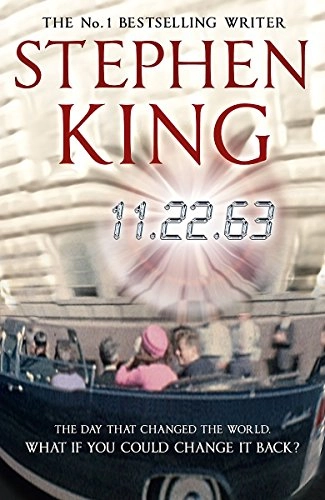 11.22.63; Stephen King; 2011