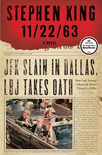 11/22/63; Stephen King; 2011