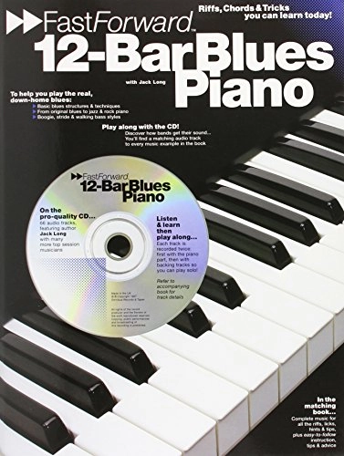 12-Bar Blues Piano - Fast Forward Series; Jack Long; 1997
