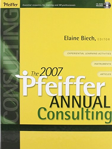 2007 Pfeiffer Annual Set (made up of Consulting and Training volumes); Elaine Biech; 2006