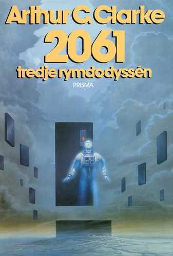 2061 : tredje rymdodyssén; Clarke; 1988