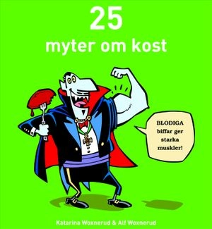 25 myter om kost