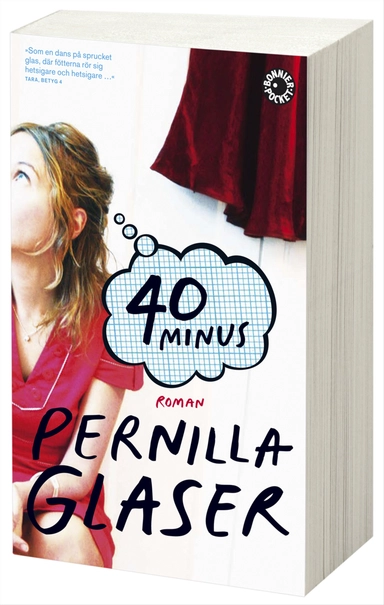 40 minus; Pernilla Glaser; 2010