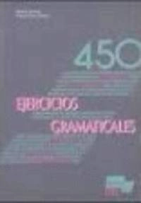 450 Ejercicios Gramaticales (Exercises Book); Sanchez, Cantos; 1991