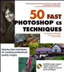 50 Fast Photoshop cs Techniques
