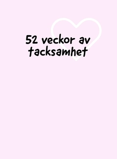 52 veckor av tacksamhet; Amanda Burman; 2021