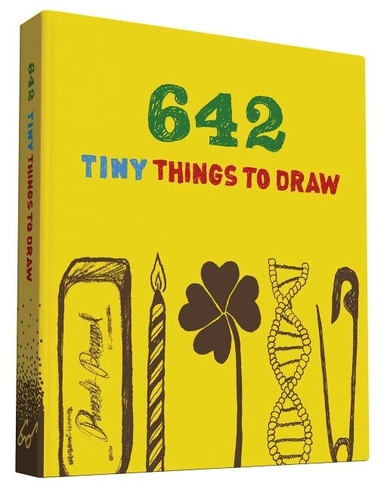 642 Tiny Things to Draw; Chronicle Books; 2015