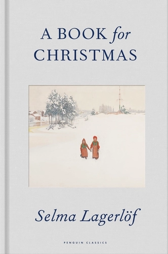 A Book for Christmas; Selma Lagerlöf; 2024