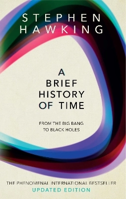 A Brief History Of Time; Stephen Hawking; 1989