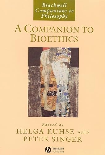 A Companion to Bioethics
