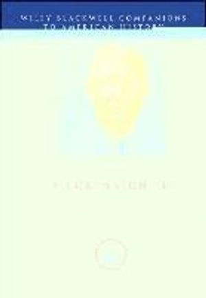 A Companion to Dwight D. Eisenhower; Chester Pach; 2017