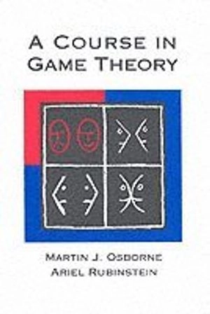 A course in game theory; Martin J. Osborne; 1994