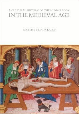 A cultural history of the human body in the medieval age; Linda Kalof; 2010