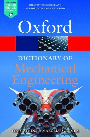 A Dictionary of Mechanical Engineering; Marcel Escudier, Tony Atkins; 2019