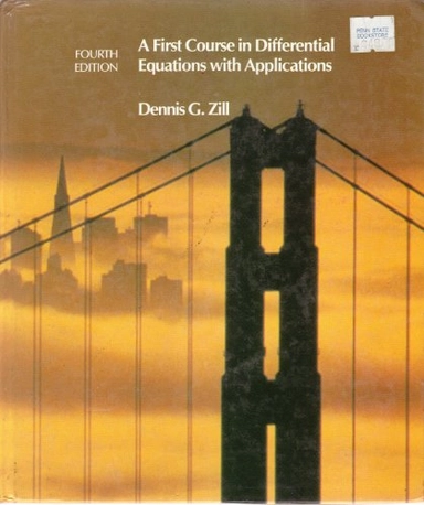 A First Course in Differential Equations with ApplicationsThe Prindle, Weber & Schmidt series in mathematics