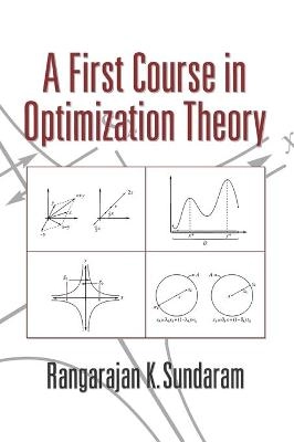 A first course in optimization theory; Rangarajan K. Sundaram; 1996