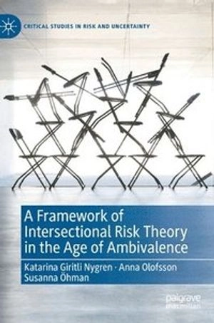 A framework of intersectional risk theory in the age of ambivalence