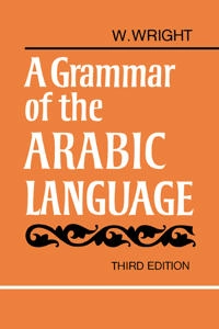 A grammar of the Arabic language; Carl Paul Caspari; 1967