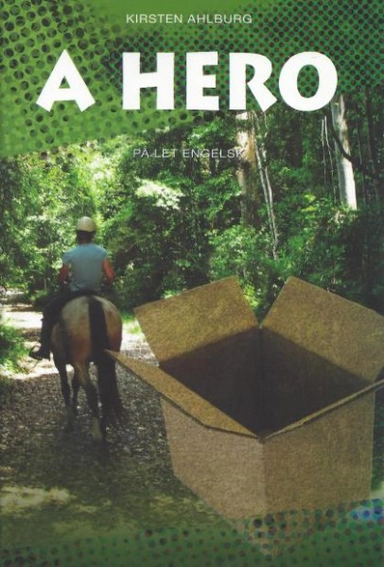 A Hero; Kirsten Ahlburg; 2015