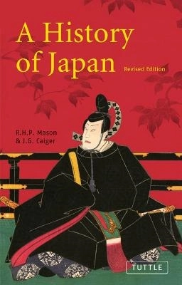 A History of Japan; R. H. P. Mason; 1997