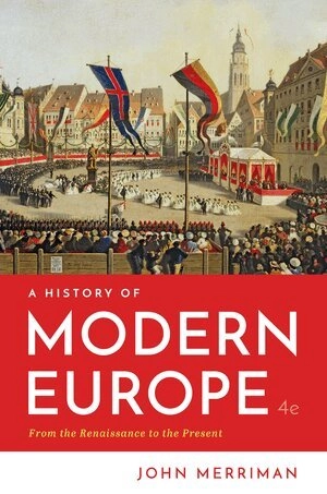 A history of modern Europe : from the Renaissance to the present
