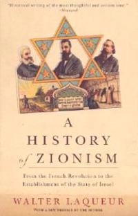 A history of zionism; Walter Laqueur; 2003