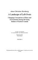 A landscape of left-overs : changing conceptions of place and environment among Mi'kmaq indians of eastern Canada